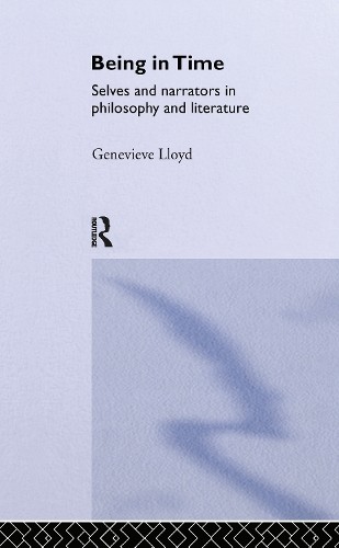 Being in Time by Genevieve Lloyd - 9780415071956