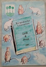 Bergedorfer Literatten. Lyrik & Prosa 1999. Aßmann, Ewald, Matthias Buhk  und An