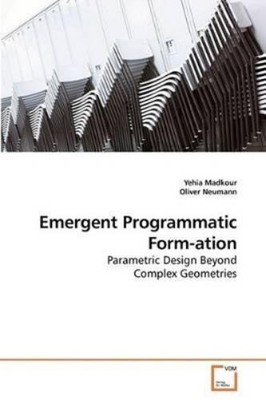 Yehia Madkour Emergent Programmatic Form-ation (Paperback) (UK IMPORT)