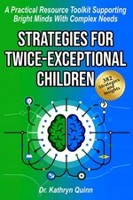 Strategies for Twice-Exceptional Children: A ...