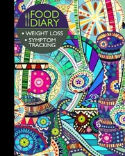 Food Diary: Food Journal / Log / Diet Planner with Calorie Counter ( Softback *