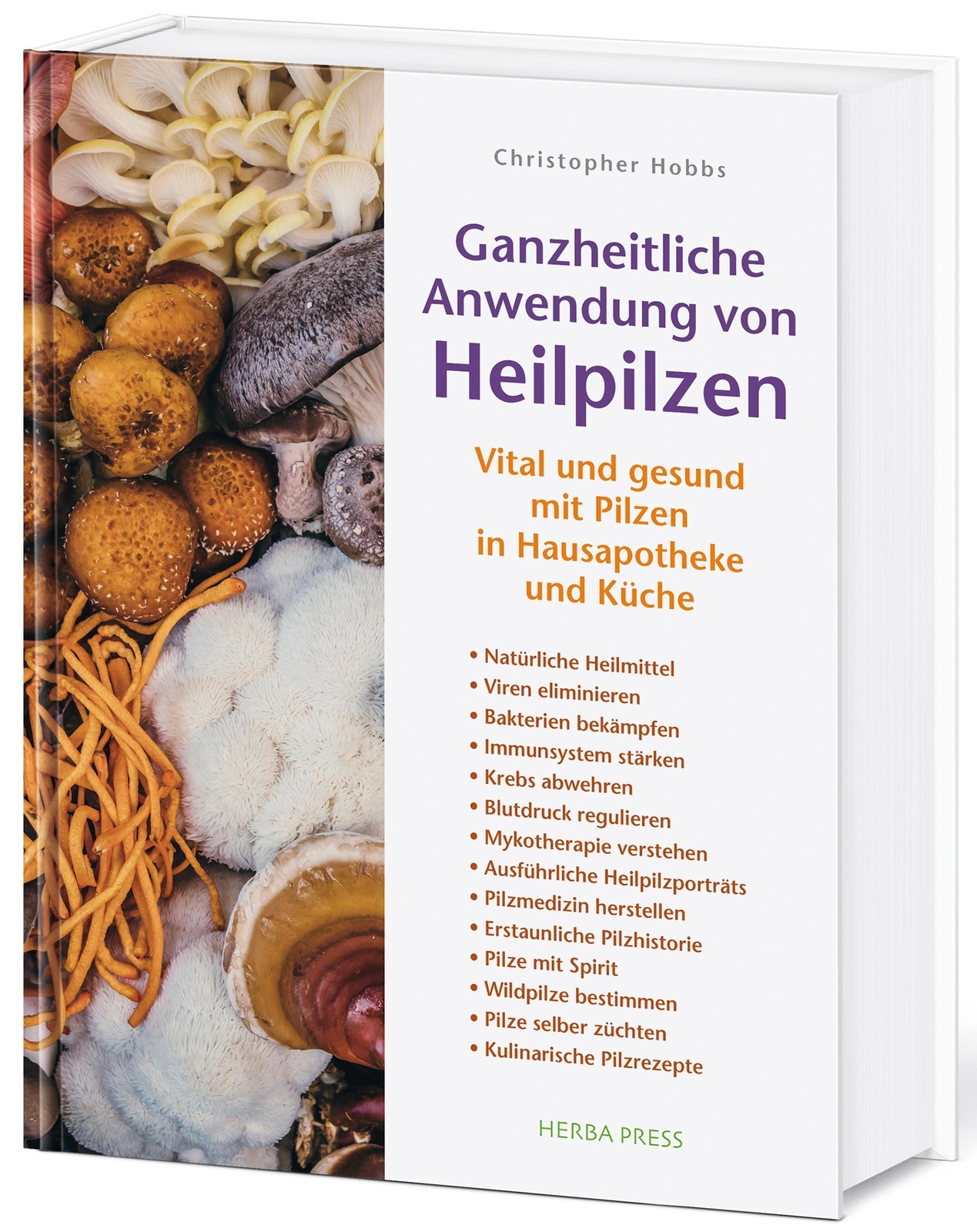 Thumbnail - Ganzheitliche Anwendung Von Heilpilzen Christopher Hobbs