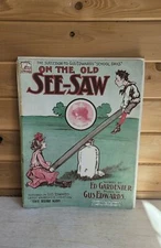 Antique On the Old See Saw XL Sheet Music 1907 Vintage Complete