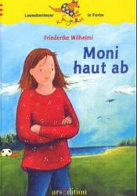 Moni haut ab / Friederike Wilhelmi. Mit Bildern von Janne Poelz / Känguru : Lese