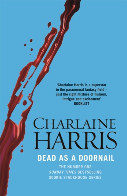 Dead As A Doornail: A True Blood Novel (Sookie Stackhouse 05) By Charlaine Harr - Image 4