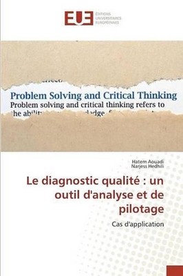 Le Diagnostic Qualit: Un Outil Danalyse Et de Pilotage by Aouadi-H (French) Pape