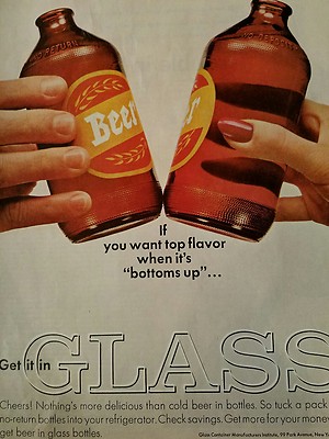1963 Brown GLASS beer bottle if you want Top flavor when it's bottoms up ad