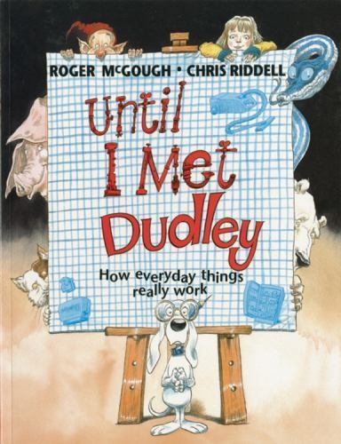 Until I Met Dudley, McGough, Roger, Very Good condition, Book