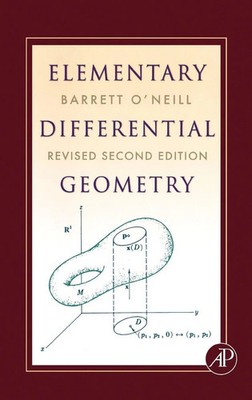 Elementary Differential Geometry, Revised 2nd Edition | Barrett O'Neill | Buch