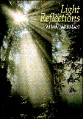 Light Reflections Paperback Alma Barkman
