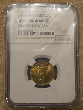 (1968-1973) Peru Mint Error Major Cud Die Break 25 Centavos 25c NGC MS67 MS 67