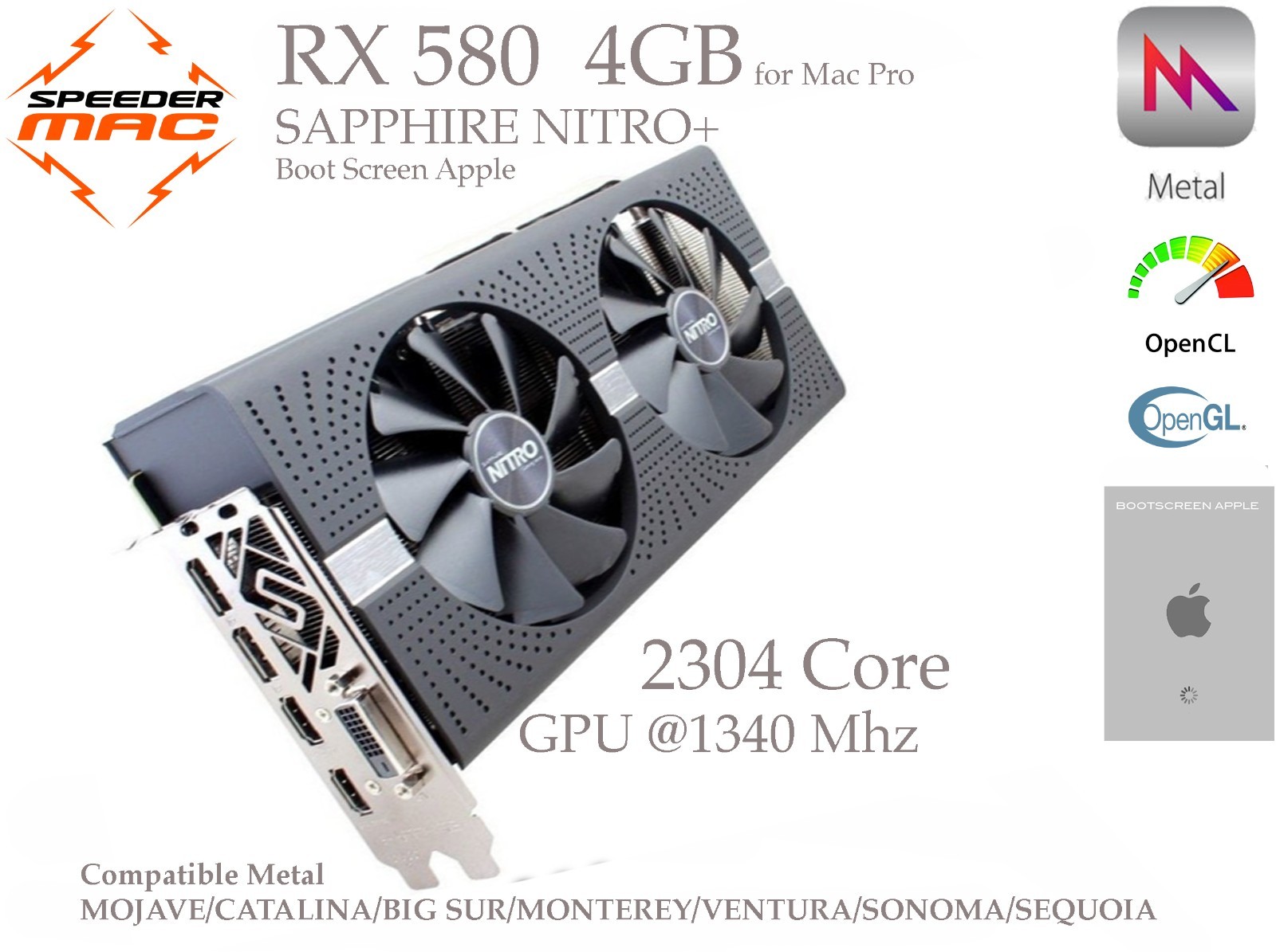  AMD RADEON RX 580 NITRO  4GB Ram DDR5  Mac Pro Boot Screen  Mojave à Sequoia