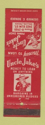 Matchbook Cover - Uncle Jake's Pawn Shop Dallas TX