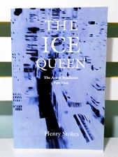 The Ice Queen: The Azure Syndicate Part One! Book by Henry Stokes!