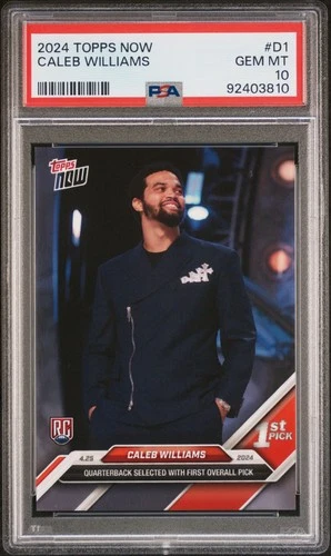 2024 TOPPS NOW #D1 CALEB WILLIAMS ROOKIE RC PSA 10