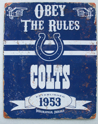 Indianapolis Colts Obey The Rules Metal Sign NFL Football