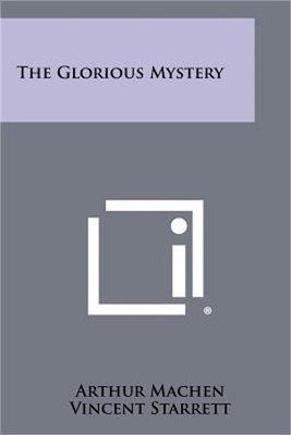 The Glorious Mystery (Paperback or Softback)