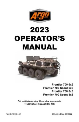 2023 Argo Frontier 700 6x6 8x8 and Scout Maintenance and Operator Manual Reprint