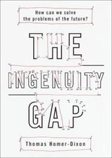 The Ingenuity Gap: Facing the Economic, Environmental, and Other Challenges...