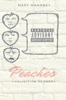 Mary Mahoney | Peaches | Taschenbuch | Englisch (2020) | A Collection Of Poems