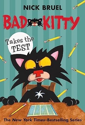 Bad Kitty Takes the Test by Nick Bruel 9781250143549 NEW Free UK Delivery