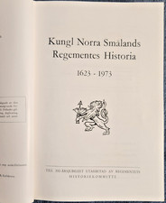 History of the Royal Northern Smaland Regiment 1623 - 1973 (Swedish Text)