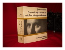Francis, Jean Jean Francis L'Eternel Heute Von Michel De Ghelderode : Spektakel