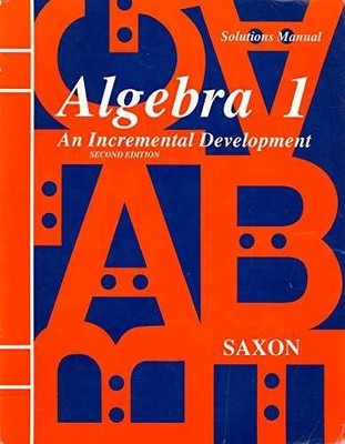 Algebra 1: An Incremental - Paperback, by Saxon Jr. John - Acceptable p