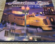 American Flyer Classic Toy Trains By Gerry And Janet Souter Lot EH742