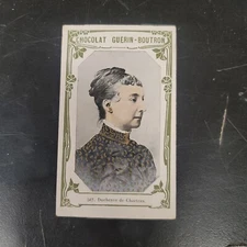 Chocolate Guerin Boutron Duchess Chartres Chromo Advertising Card