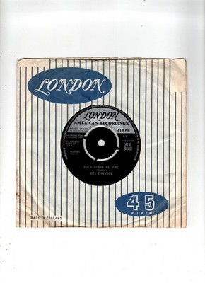 DEL SHANNON - SUE'S GONNA BE MINE / SINCE SHE'S GONE. UK 1963 ORIG 7'' & CO/SL.EX