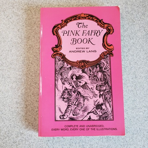 Die rosa Fee Buch herausgegeben von Andrew Lang komplett ungekürzt