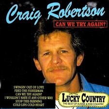 Craig Robertson - Can We Try Again? CD MUSIC ALBUM DISC EXCELLENT RARE AU STOCK