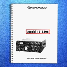 KENWOOD TS-830S Instruction Manual - STEEL WIRE BOUND - ROBUST COVERED