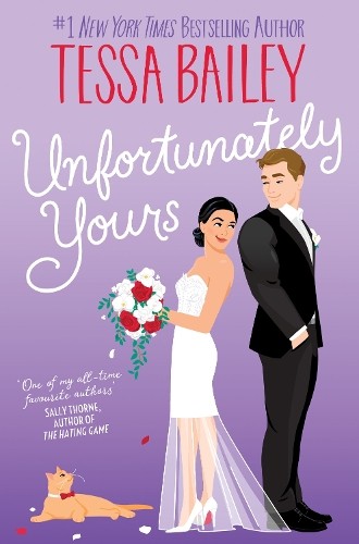 Unfortunately Yours UK, Other Format, Tessa Bailey - Image 9