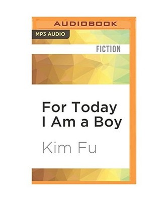 For Today I Am a Boy, Kim Fu