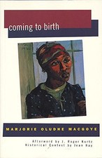 Coming to Birth (Women Writing Africa) by Oludhe Macgoye, Marjorie