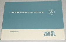 Manuale uso e manutenzione Mercedes Benz R113 250 SL Pagoda / Pagoda del 1967