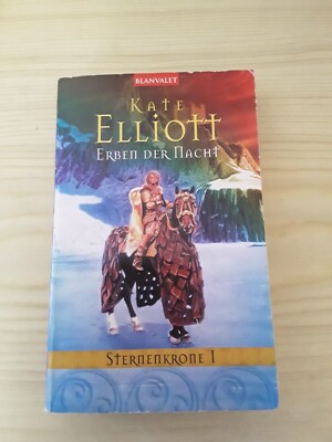 Kate Elliott: Sternenkrone 1: Erben der Macht (TB 1998)