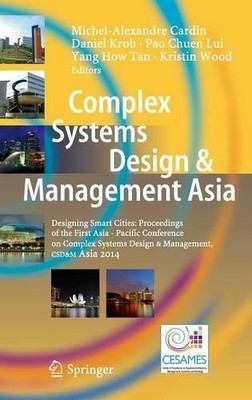 Complex Systems Design & Management Asia - 9783319125435