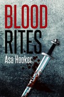 Asa Hooker | Blood Rites | Taschenbuch | Englisch (2014) | Xlibris