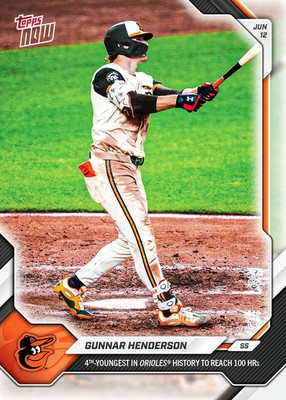 Gunnar Henderson 100th HR 2026 MLB Topps NOW Card 324 Presale