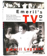 Emeril Lagasse EMERIL'S TV DINNERS Kickin' it Up a Notch with Recipes from Emeri