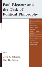 Paul Ricoeur and the Task of Political Philosophy by Greg S. Johnson (English) P