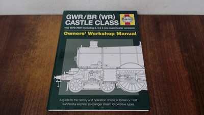 			Castle Class Manual (Owners Workshop Manual), Drew Fermor, J H Ha		