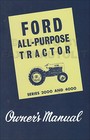 1962-1963-1964 Ford 2000 4000 All-Purpose Tractor Owners Manual Agricultural