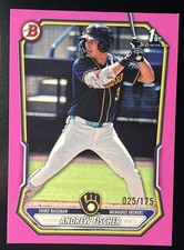 2026 Bowman Andrew Fischer 1st Pink /175 Milwaukee Brewers BP-149