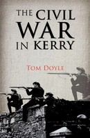 Civil War In Kerry Tom Doyle Taschenbuch Kartoniert / Broschiert Englisch 2008