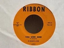 FIREFLIES YOU WERE MINE/STELLA GOT A FELLA  ROCK & ROLL RIBBON MONARCH 7" EX+ NM