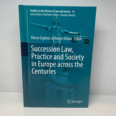 Succession Law, Practice by Maria Gigliola Di Renzo Villata (Hardcover Book)